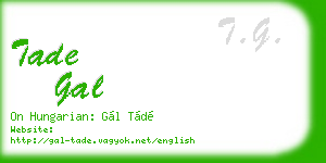 tade gal business card